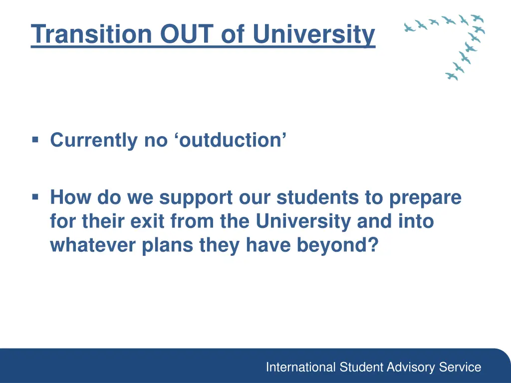 transition out of university