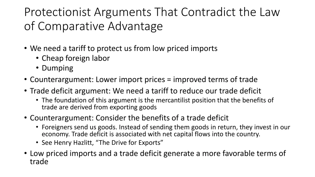 protectionist arguments that contradict 1