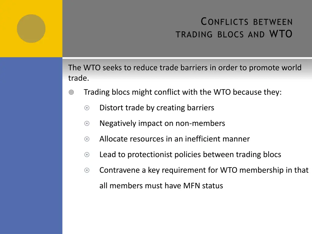 c onflicts between trading blocs and wto
