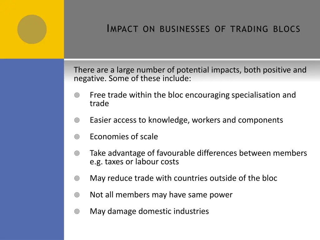 i mpact on businesses of trading blocs