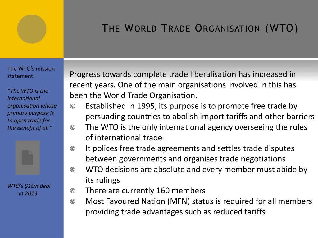 t he w orld t rade o rganisation wto