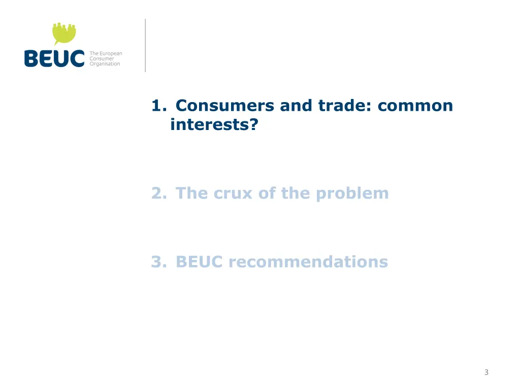 1 consumers and trade common interests