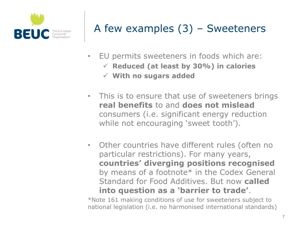 a few examples 3 sweeteners