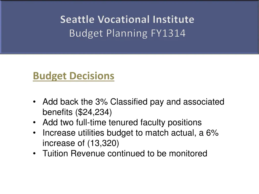 seattle vocational institute budget planning 1