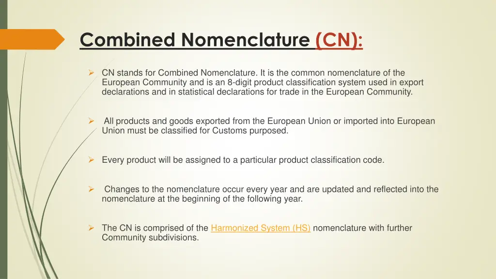 combined nomenclature cn