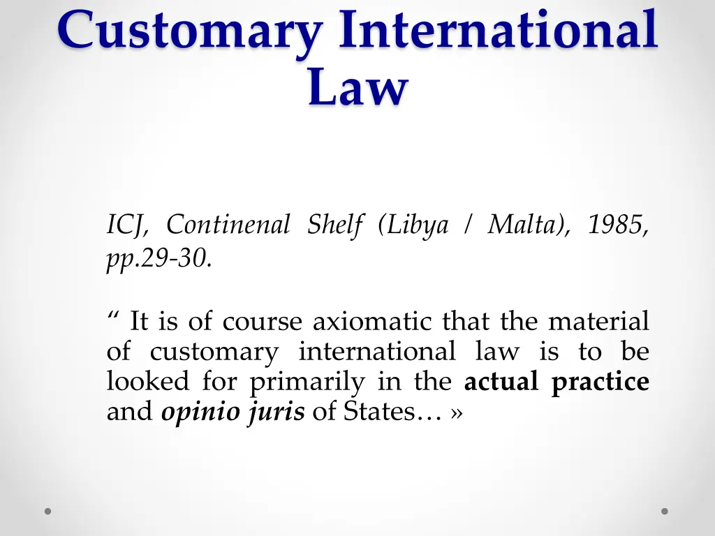 customary international law