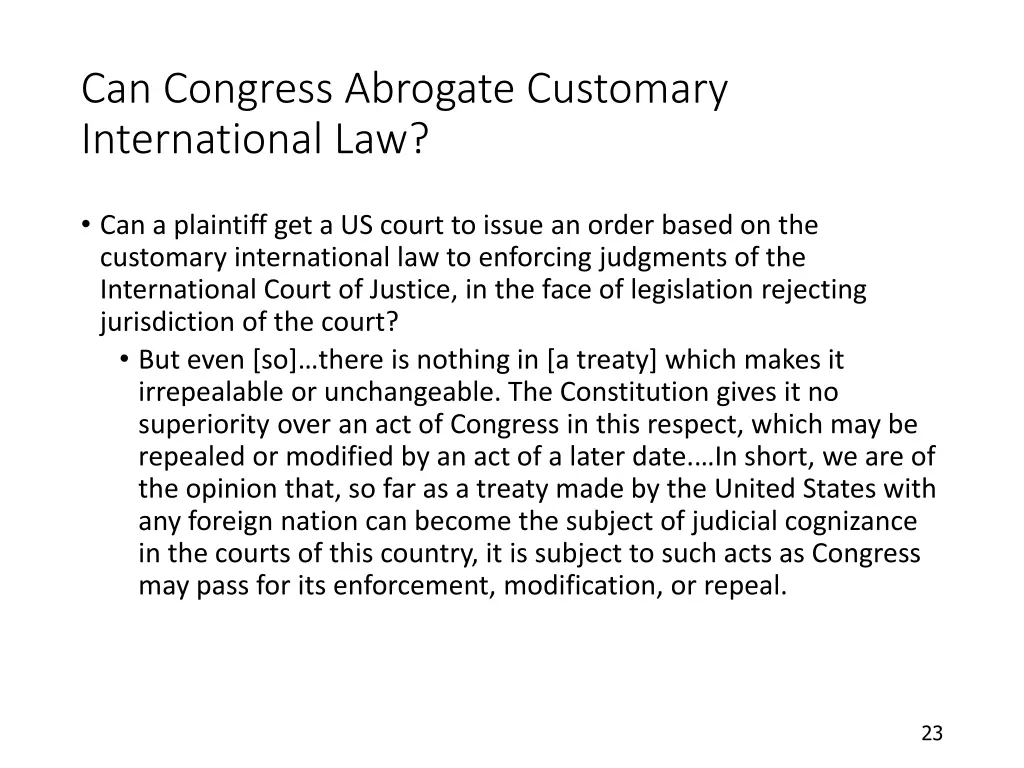 can congress abrogate customary international law