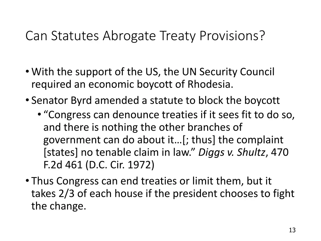 can statutes abrogate treaty provisions