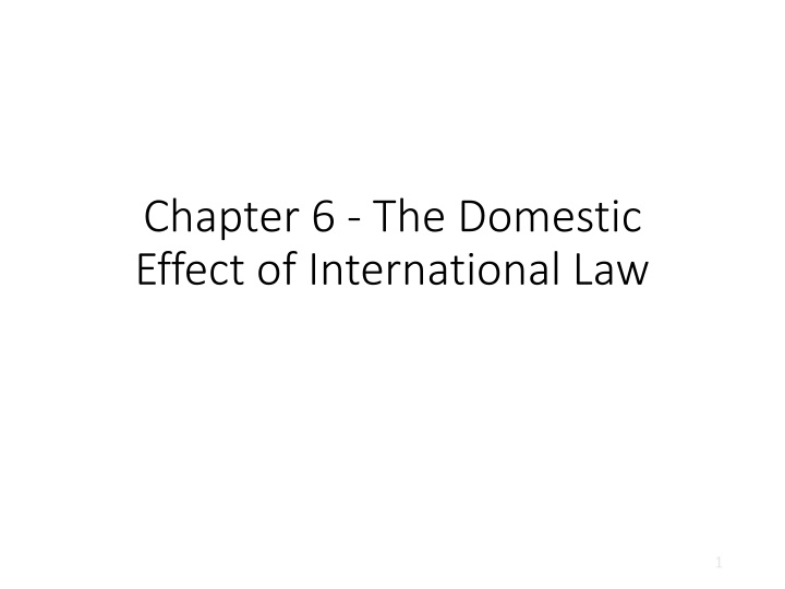 chapter 6 the domestic effect of international law