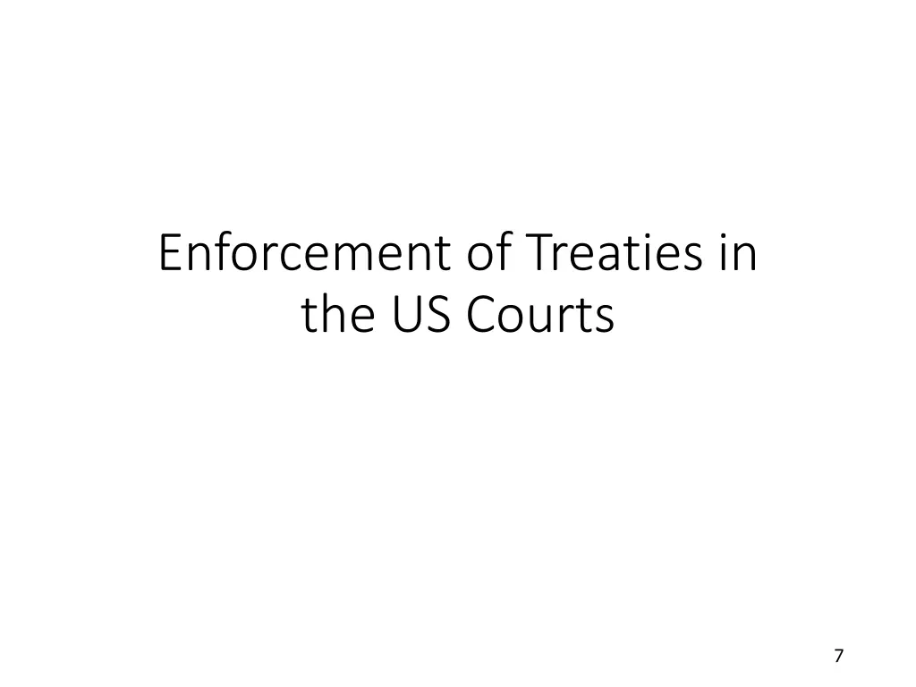 enforcement of treaties in the us courts