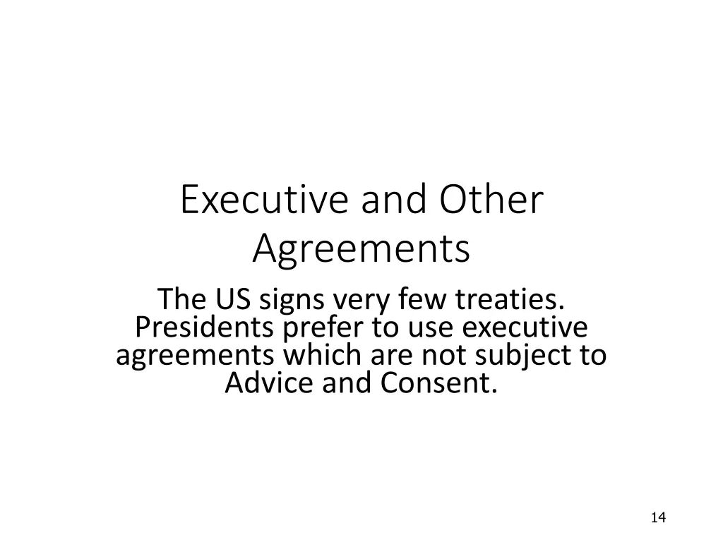 executive and other agreements the us signs very