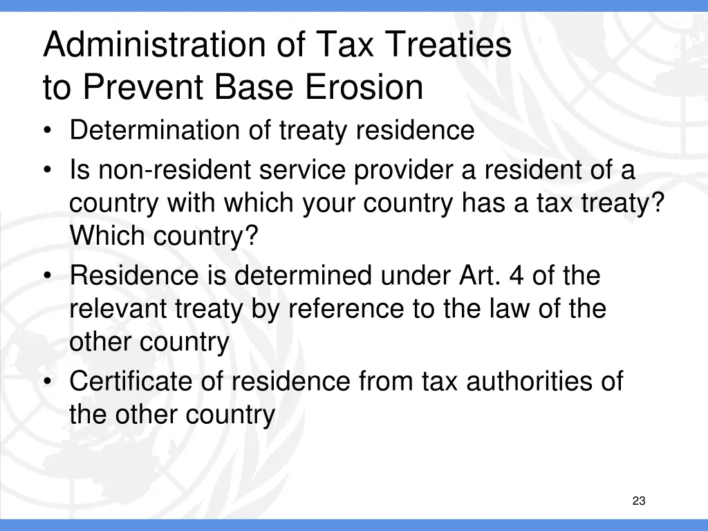 administration of tax treaties to prevent base 1