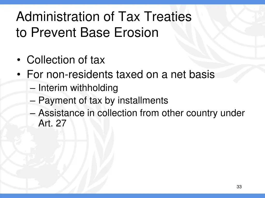 administration of tax treaties to prevent base 11