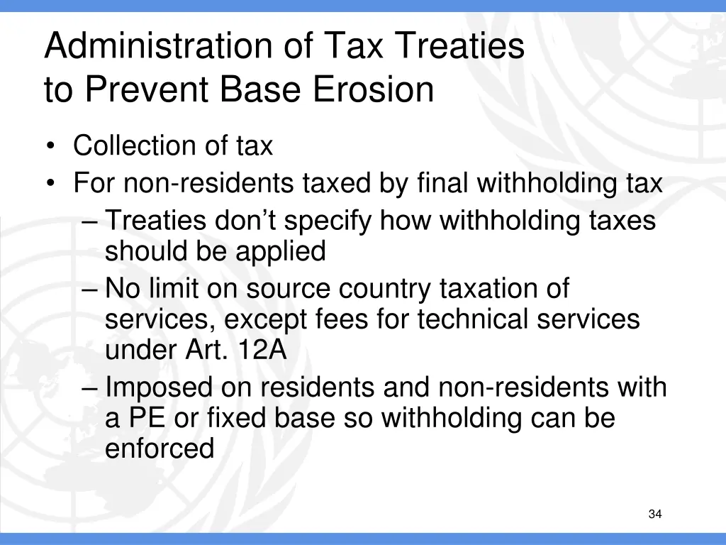 administration of tax treaties to prevent base 12