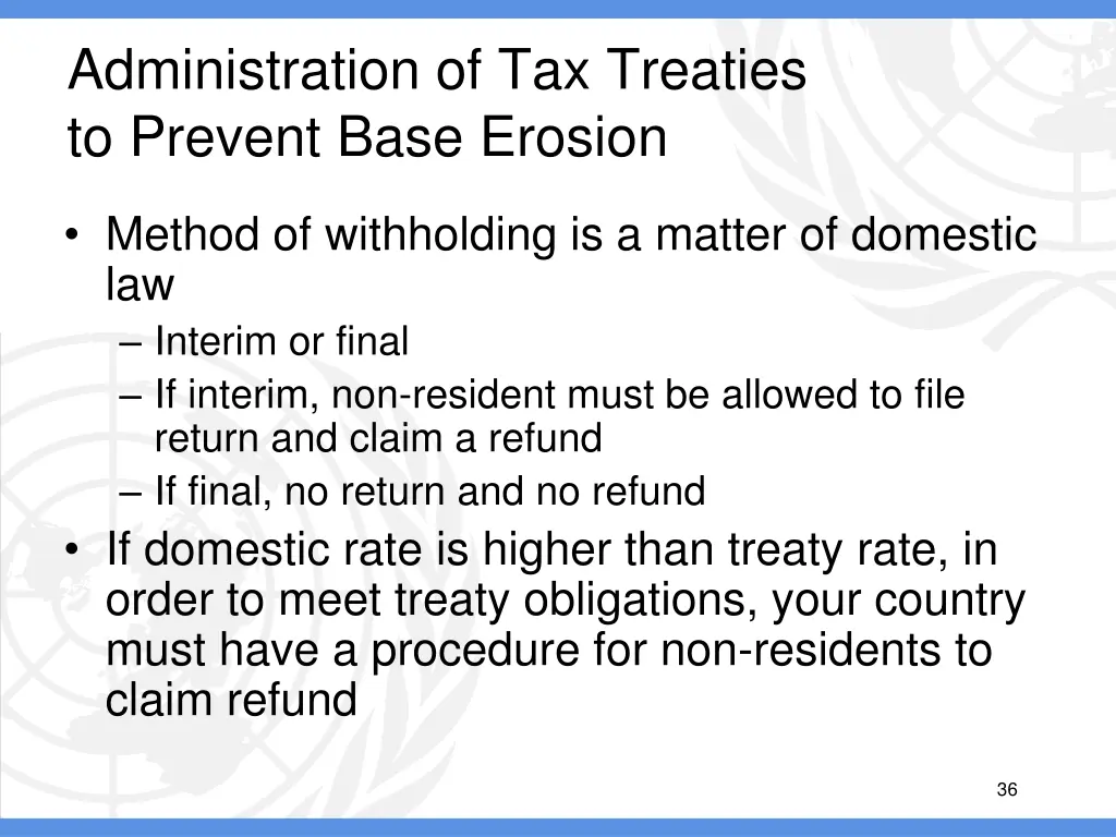 administration of tax treaties to prevent base 14
