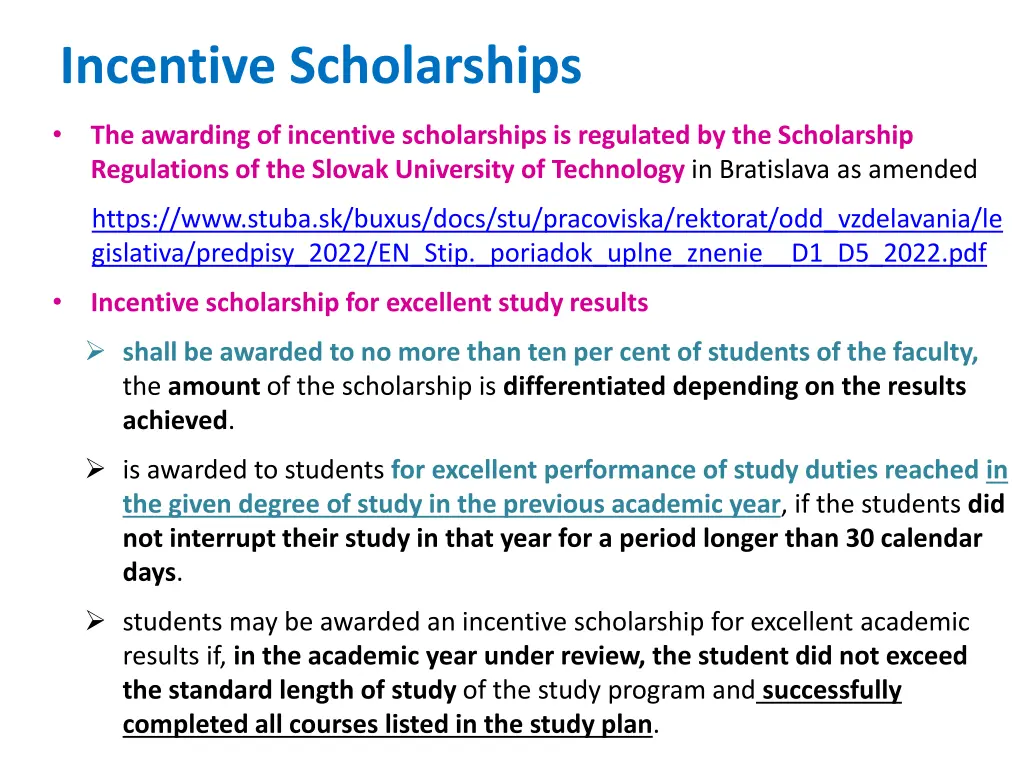 incentive scholarships