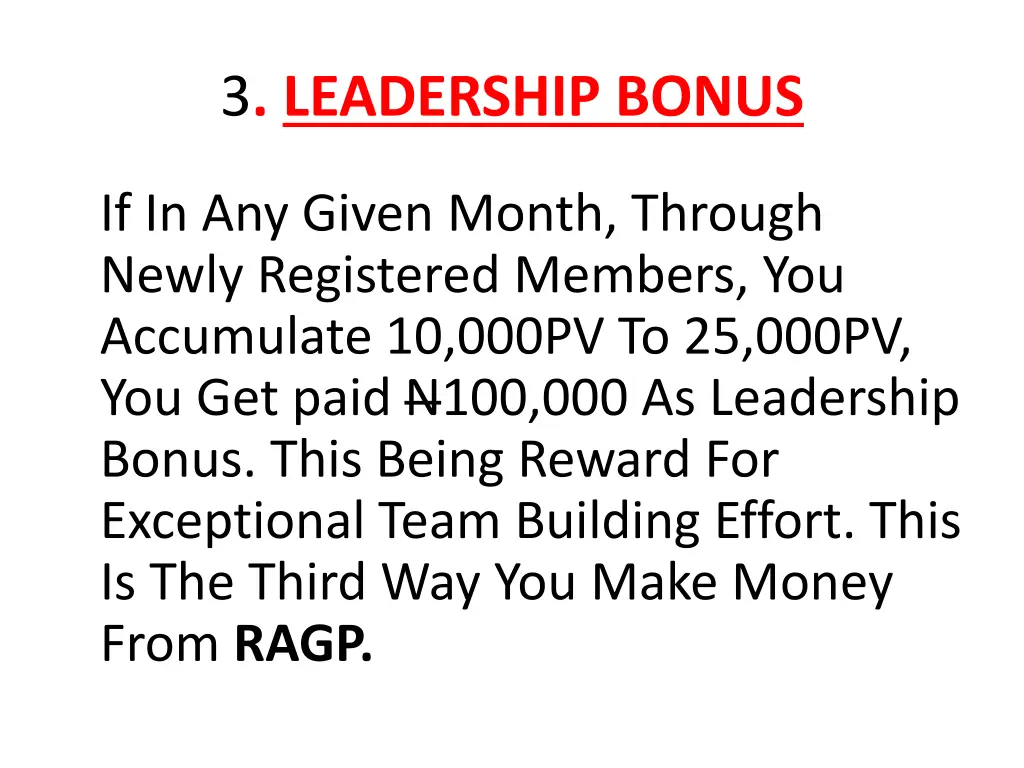 3 leadership bonus 1