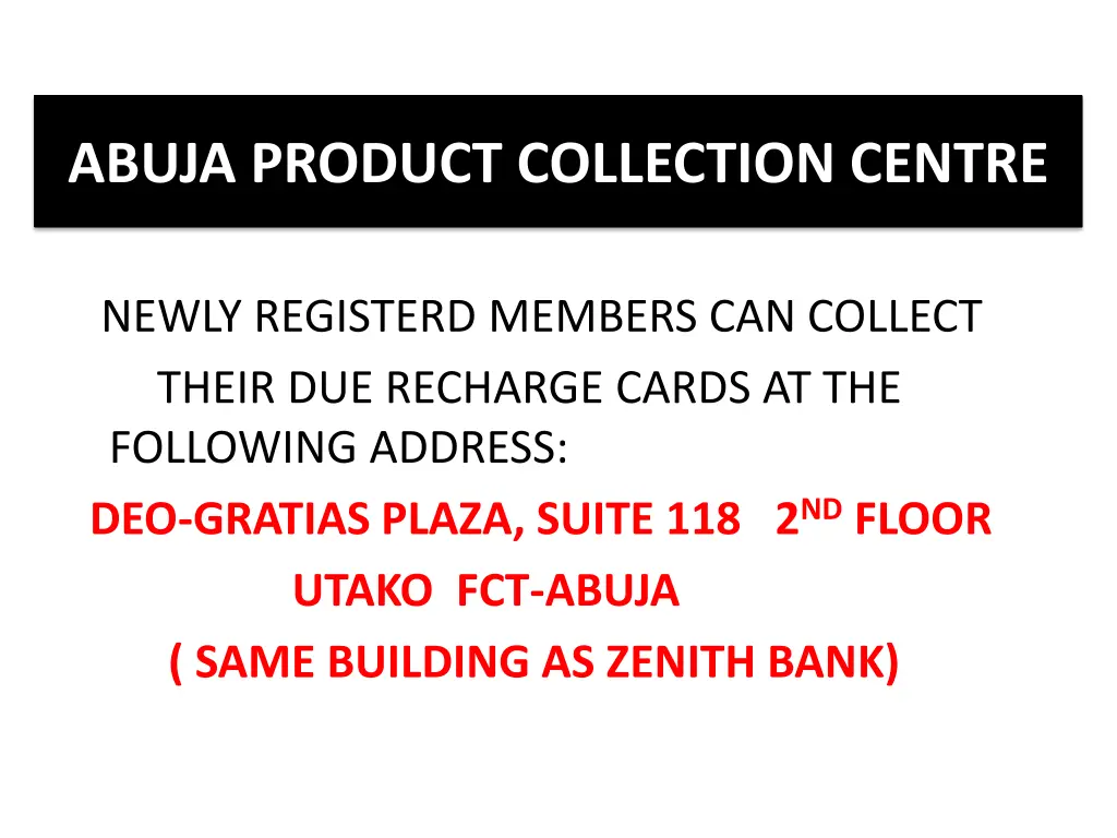 abuja product collection centre