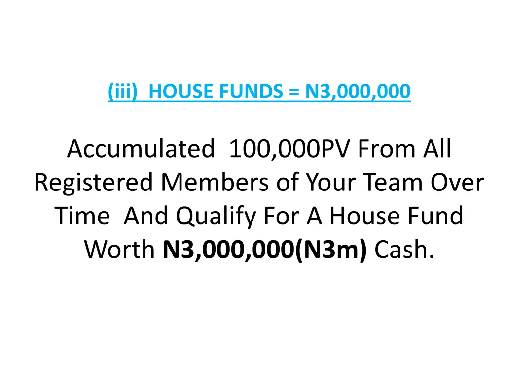 iii house funds n3 000 000