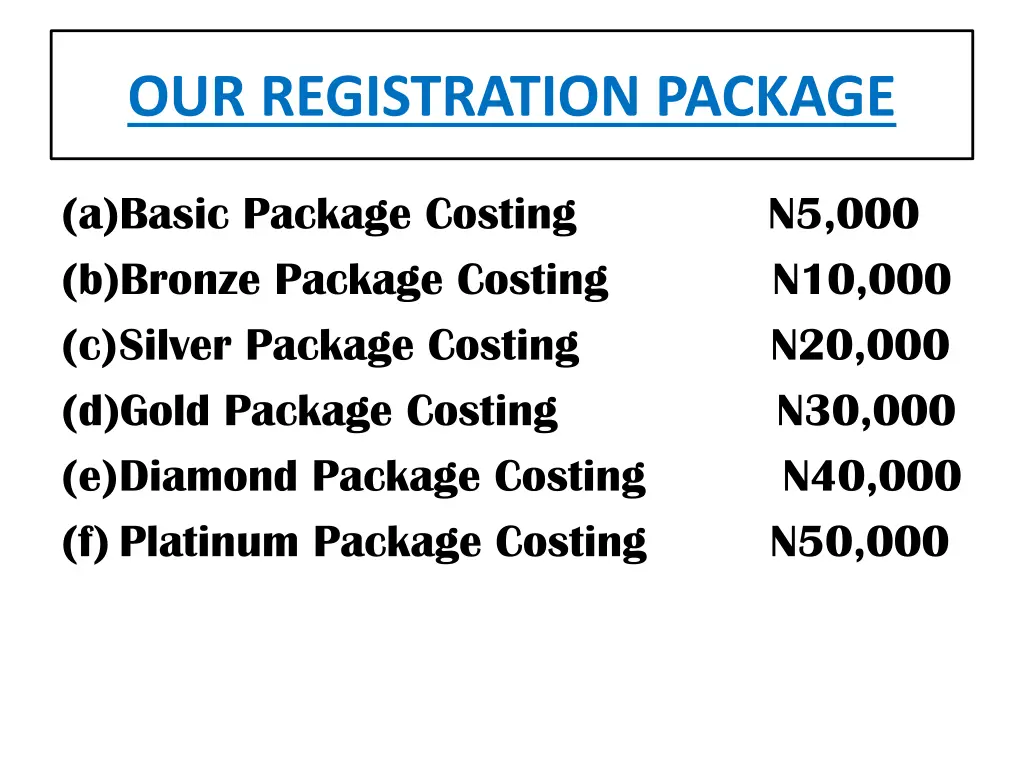our registration package
