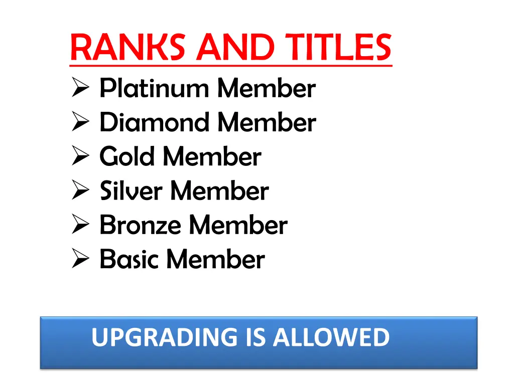 ranks and titles platinum member diamond member