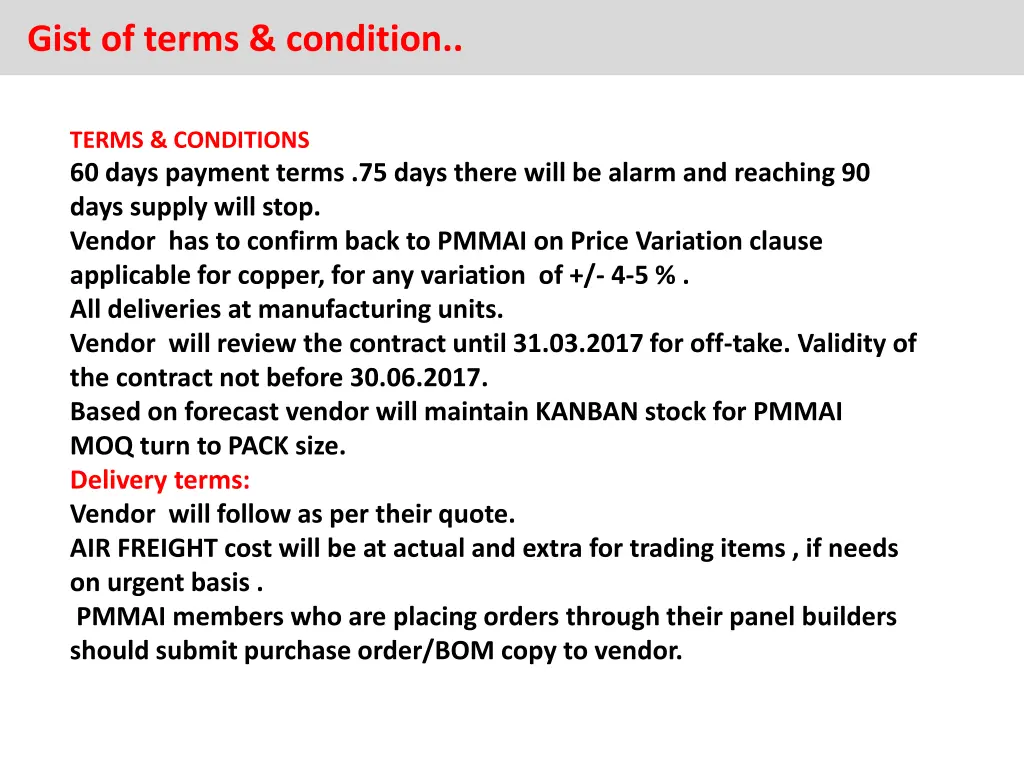 gist of terms condition