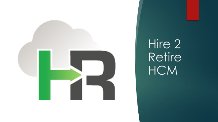 hire 2 retire hcm