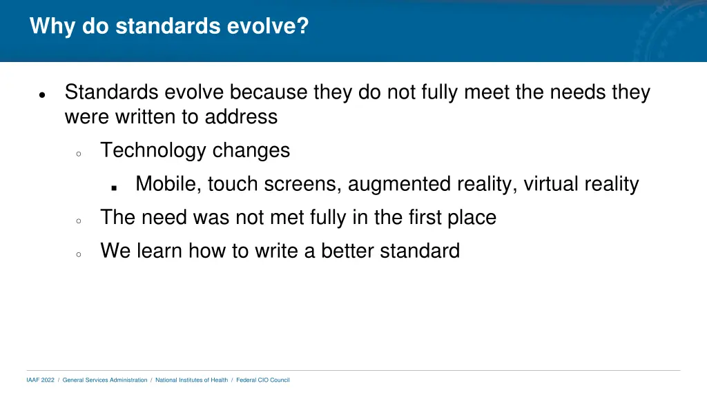 why do standards evolve