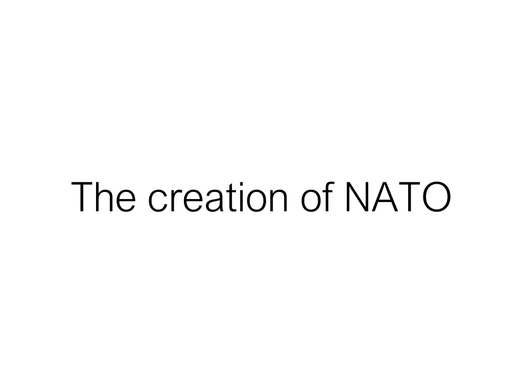 the creation of nato