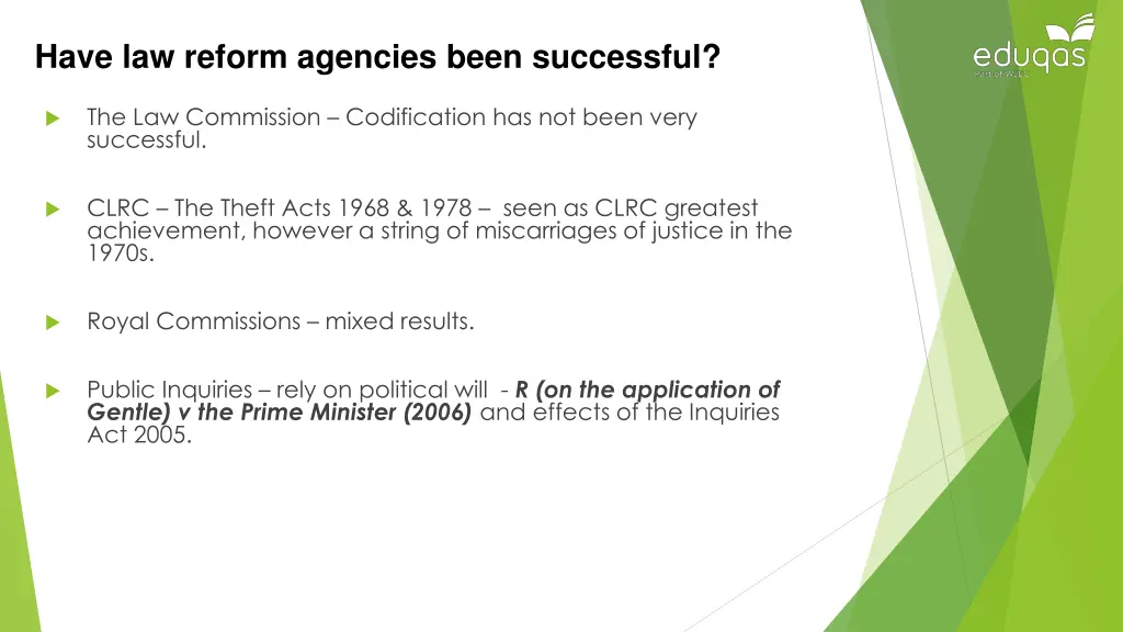 have law reform agencies been successful