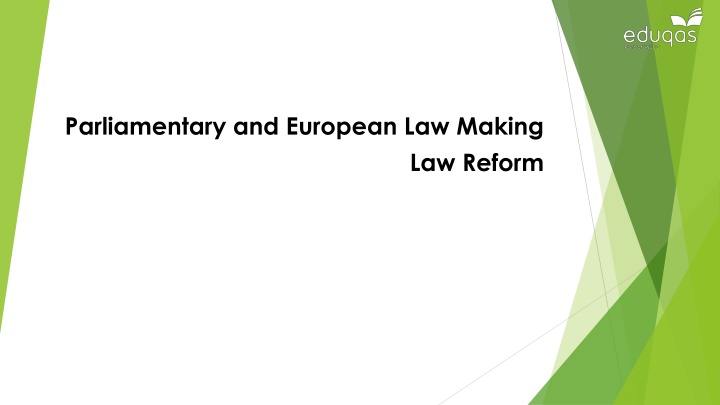 parliamentary and european law making
