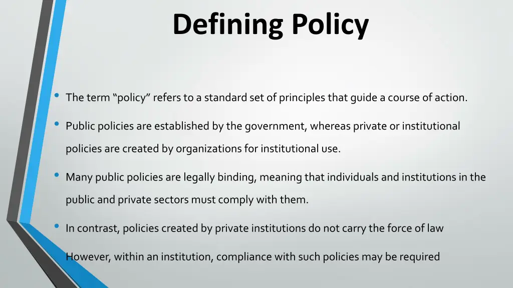 defining policy