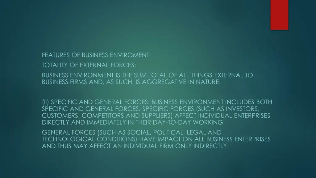 features of business enviroment totality