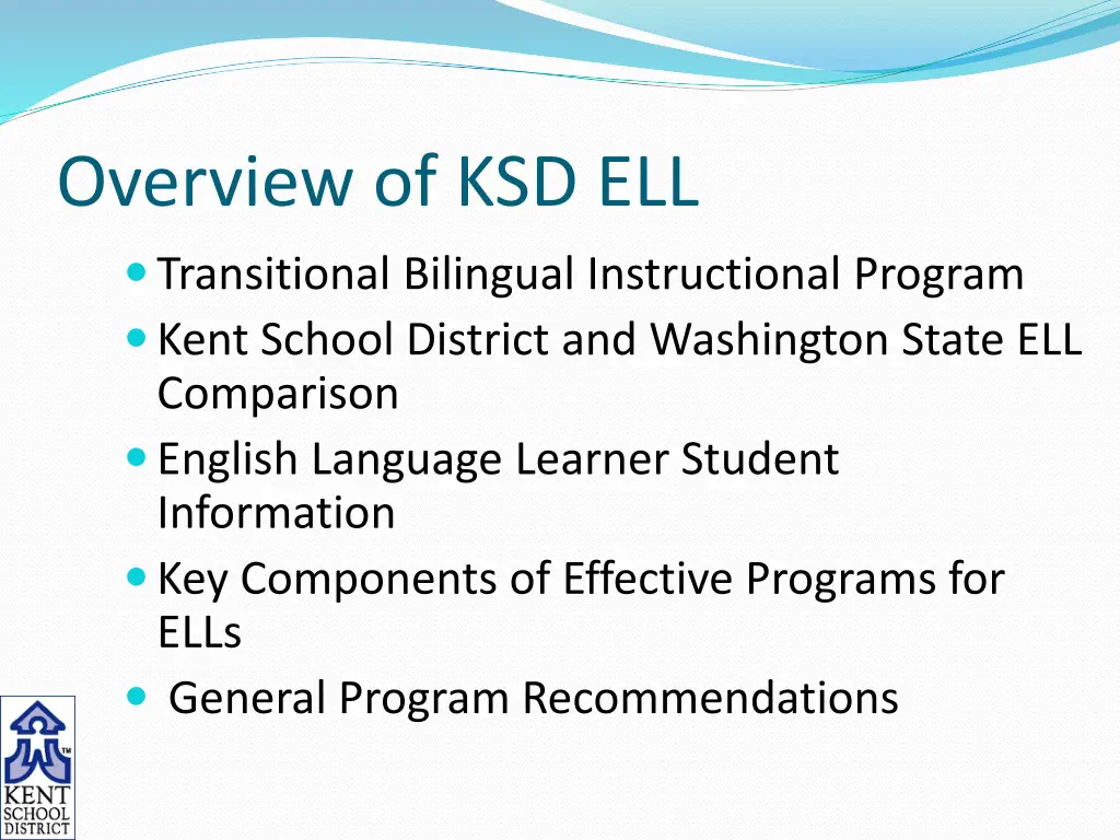 overview of ksd ell