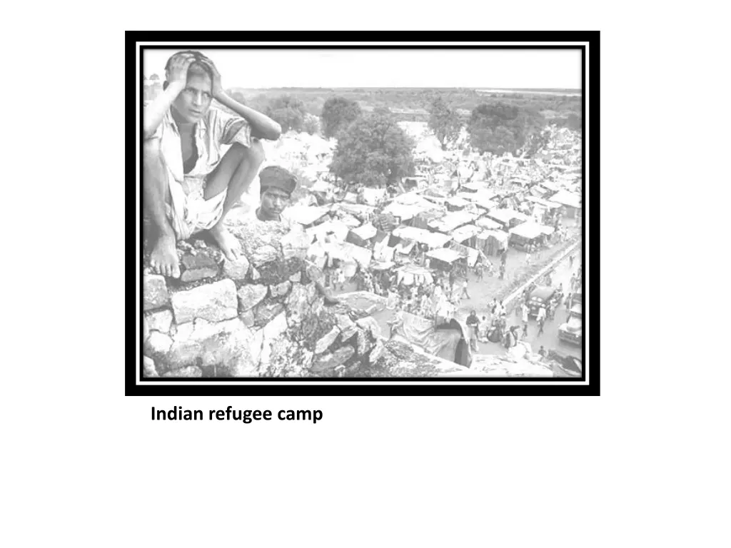 indian refugee camp