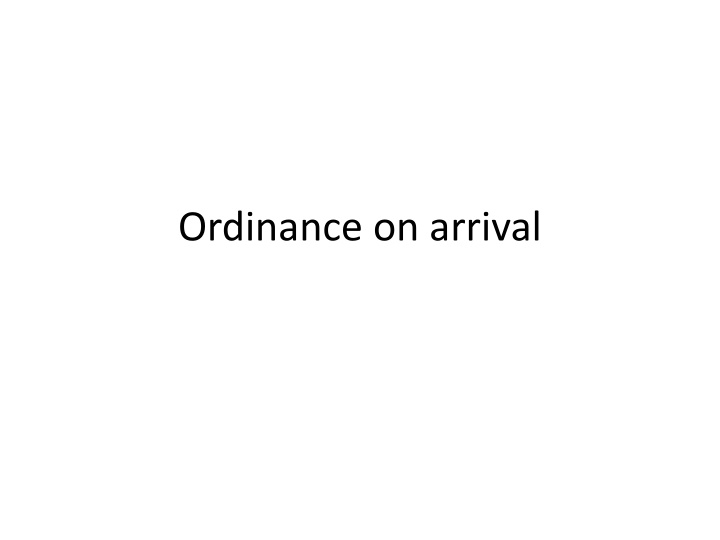 ordinance on arrival