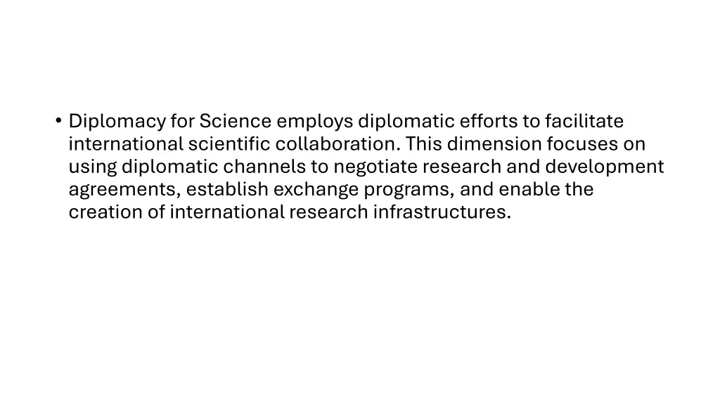 diplomacy for science employs diplomatic efforts