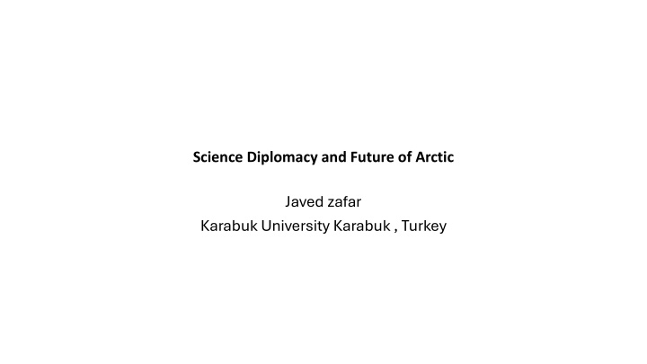 science diplomacy and future of arctic