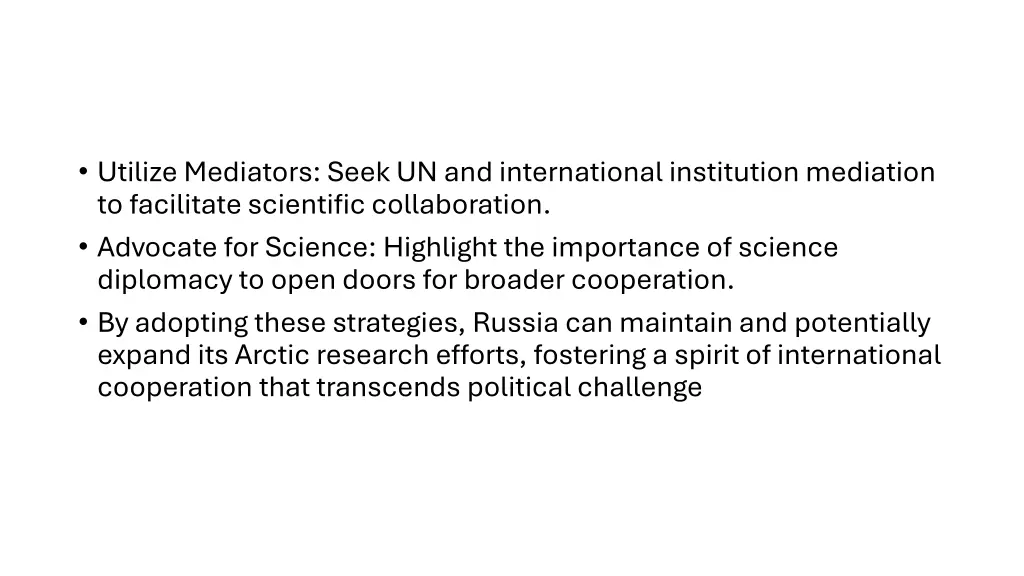utilize mediators seek un and international