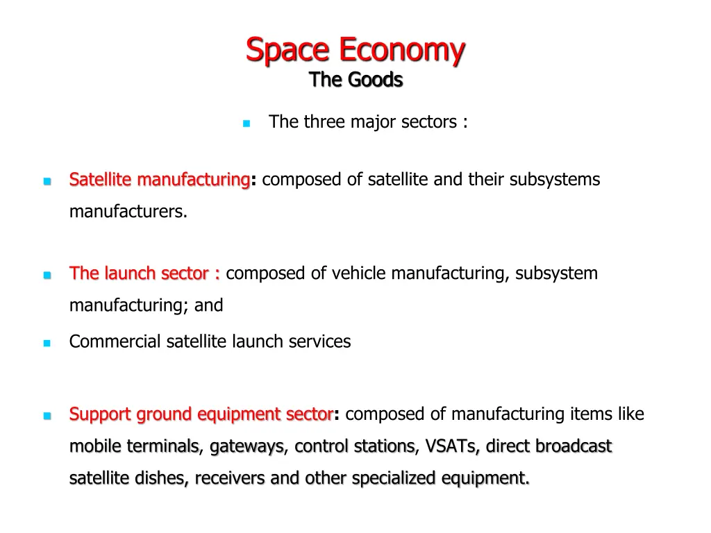 space economy the goods