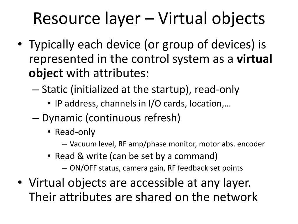 resource layer virtual objects