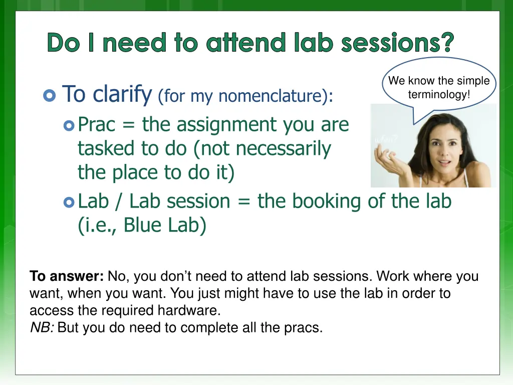 do i need to attend lab sessions