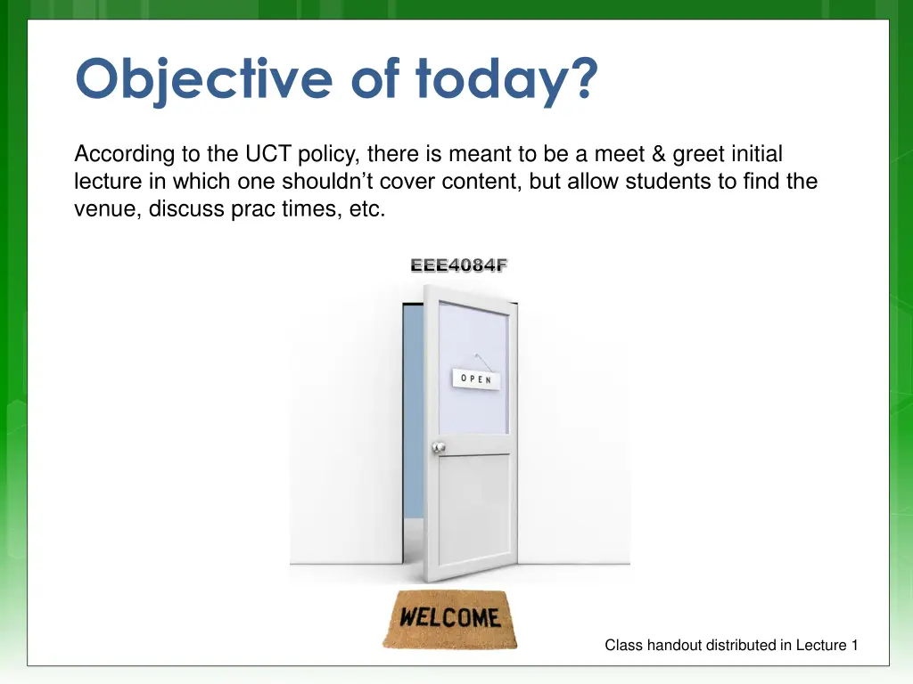 objective of today