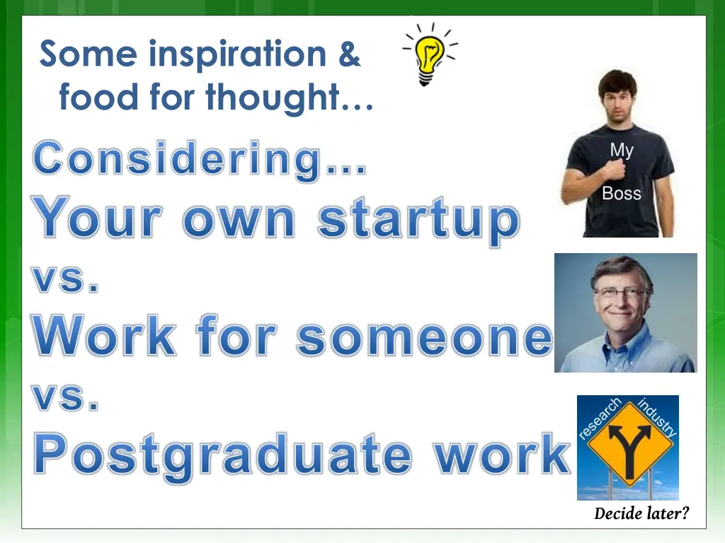some inspiration food for thought considering