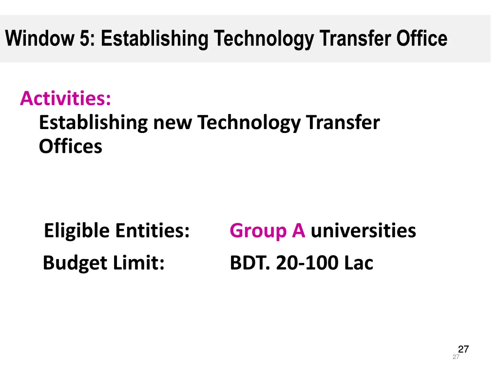 window 5 establishing technology transfer office