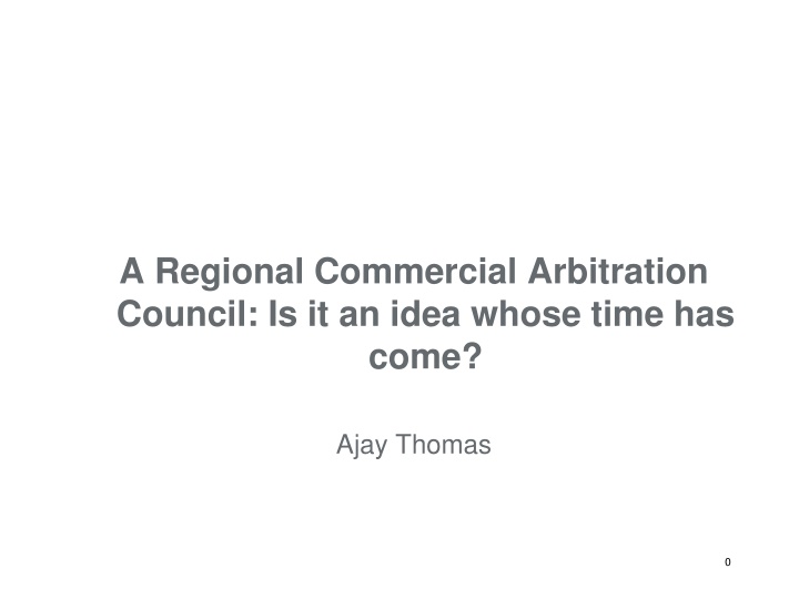 a regional commercial arbitration council