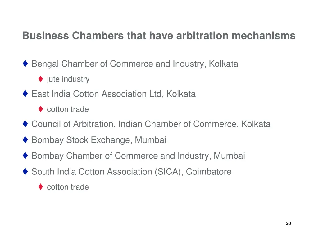 business chambers that have arbitration mechanisms