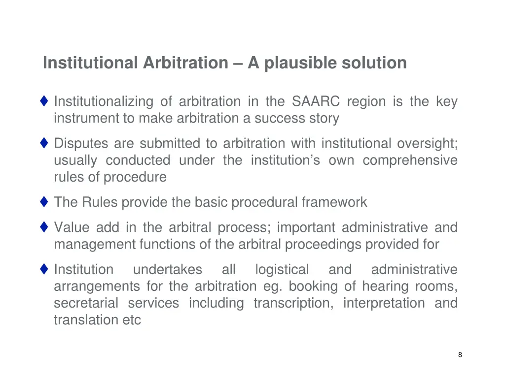institutional arbitration a plausible solution