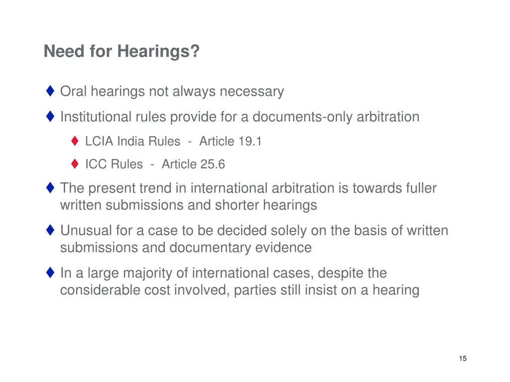 need for hearings