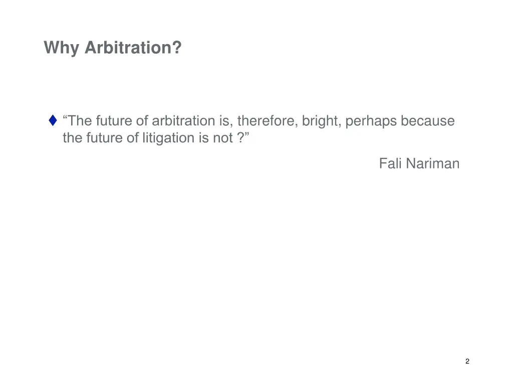 why arbitration 1
